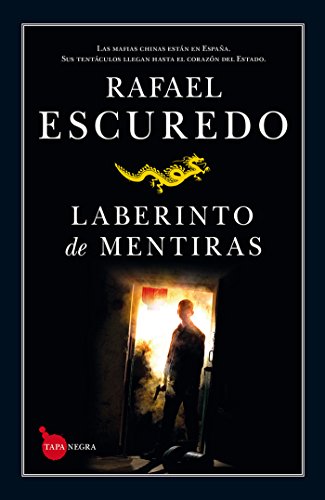 Laberinto de mentiras (Tapa Negra (almuzara)) (Spanish Edition)