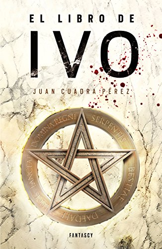 El libro de Ivo (La saga de la Ciudad 1) (Spanish Edition)