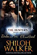 The Hunters Boxed Set, Books 1 &amp; 2: Declan and Tori, Eli and Sarel