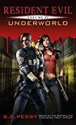 Underworld (Resident Evil Book 4)