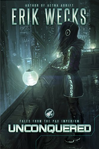 Unconquered (Tales from the Pax Imperium)