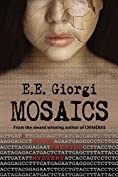 MOSAICS: A Thriller