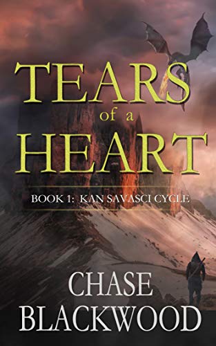Tears of a Heart (Kan Savasci Cycle Book 1)
