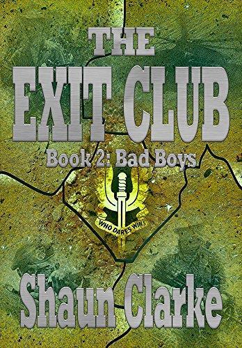 The Exit Club: Book 2: Bad Boys