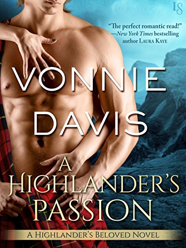 A Highlander's Passion: A Highlander's Beloved Novel