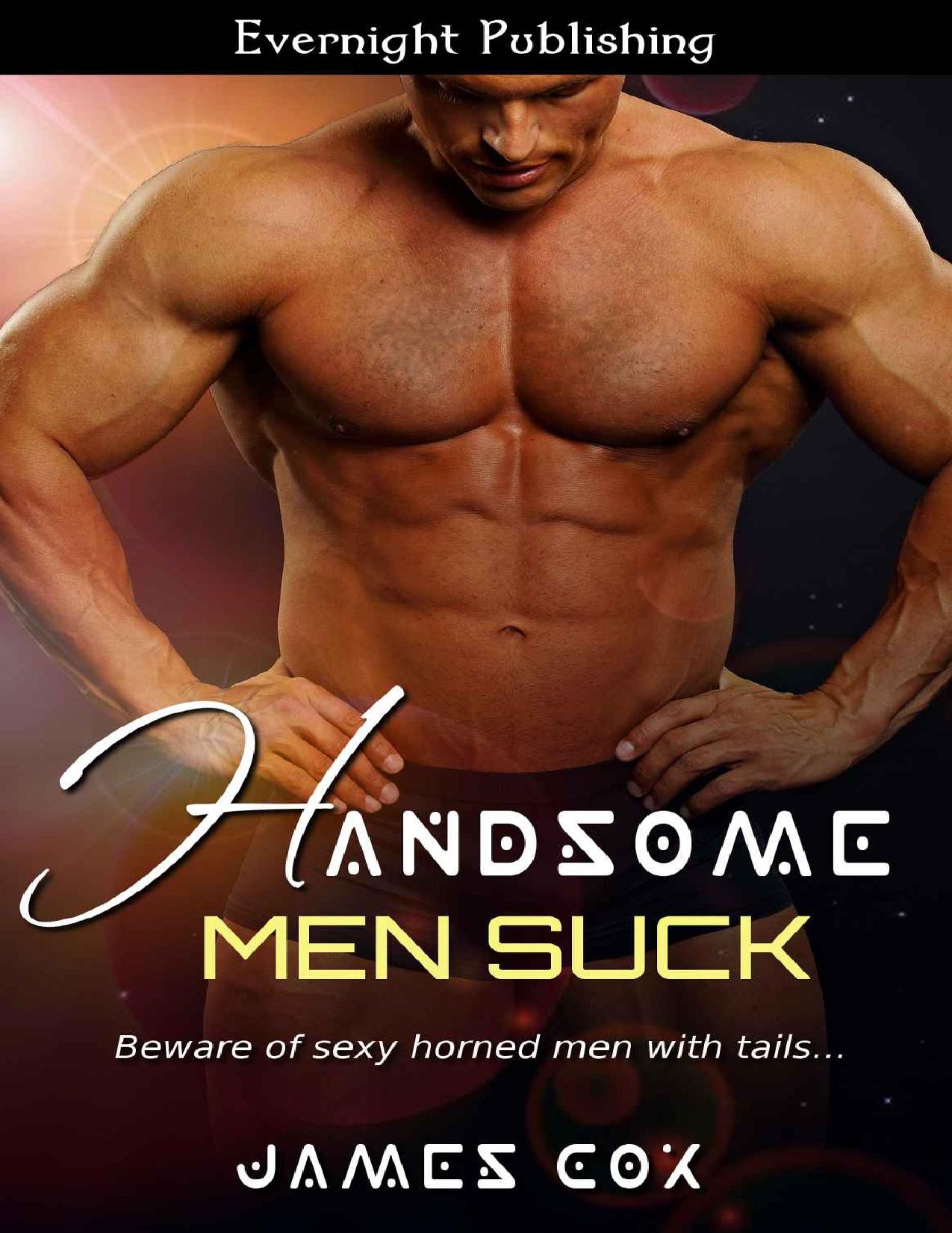 Handsome Men Suck (Handsome Heroes Book 3)