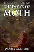 Shadows of Moth (The Moth Saga Book 5)