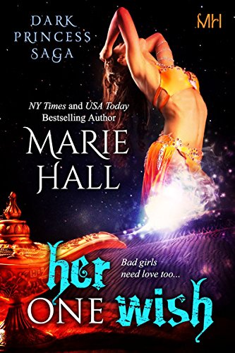 Her One Wish, Book 10 Kingdom Series