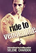 Ride To Vengeance (Lucifer's Saints MC) (The Rough Riders Series Book 3)