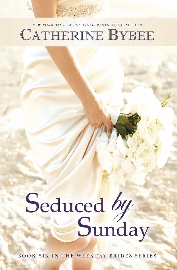 Seduced by Sunday (Weekday Brides Book 6)