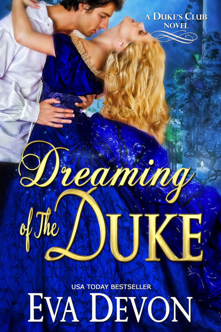 Dreaming of the Duke (The Dukes' Club Book 2)