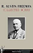 Collected Works of R. Austin Freeman