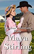 Joshua's Montana Bride (Sweet, clean Western Historical Romance)(Montana Ranchers and Brides series Book 4) (Montana Ranchers Brides)