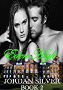 Eden High: (A Serial Novel Book 2)