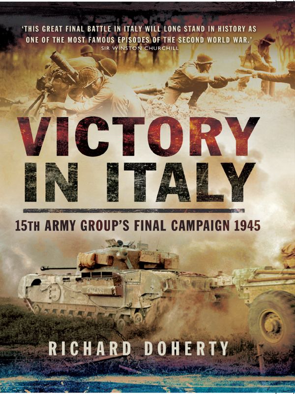 Victory in Italy: 15th Army Group's Final Campaign 1945