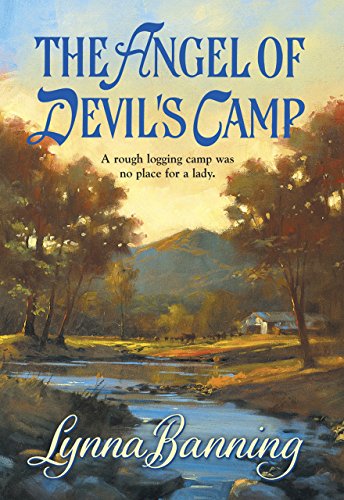 The Angel Of Devil's Camp (Mills &amp; Boon Historical)