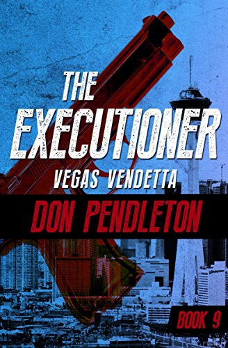 Vegas Vendetta (The Executioner Book 9)