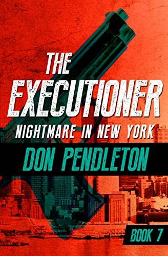Nightmare in New York (The Executioner Book 7)