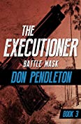 Battle Mask (The Executioner Book 3)