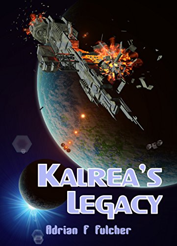 Kalrea's Legacy (Aurora Saga Book 3)