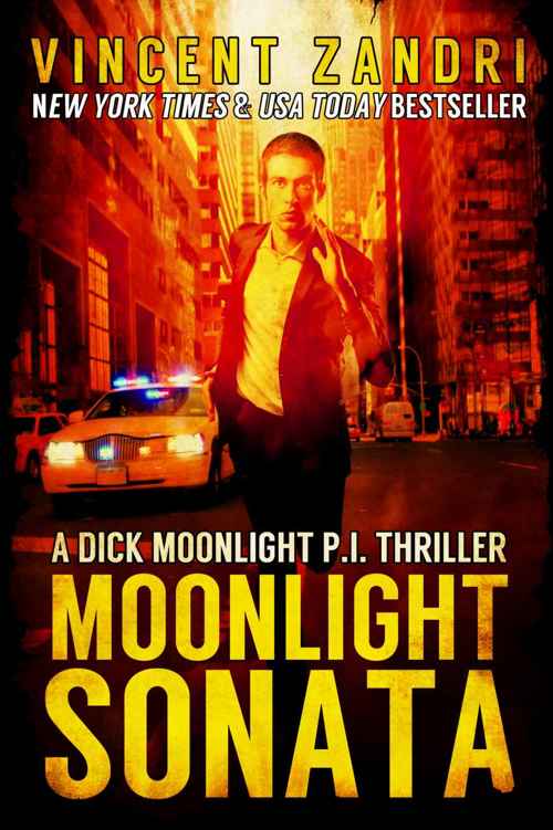 Moonlight Sonata: (A Dick Moonlight PI Thriller No. 7)