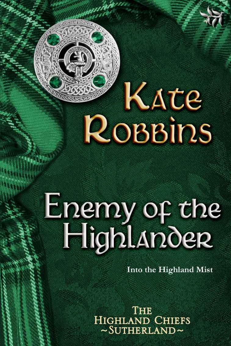 Enemy of the Highlander: The Highland Chiefs Series: #3