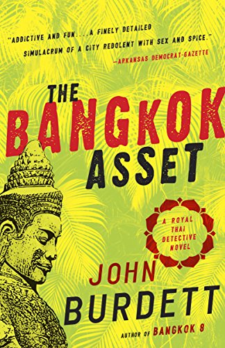 The Bangkok Asset: A novel (Sonchai Jitpleecheep)