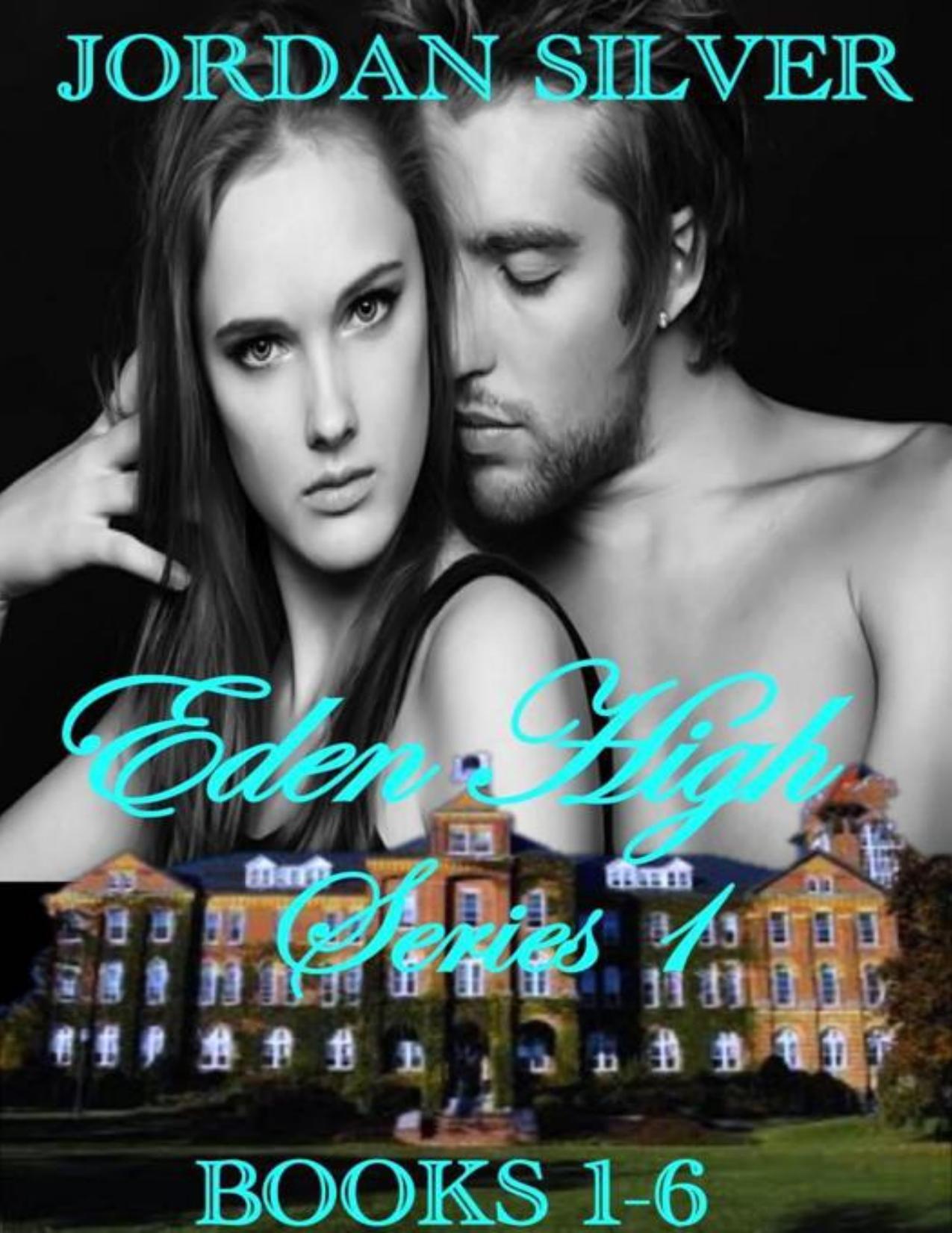 Eden High Series One: The Eden High Series Boxed Set, Books 1-6