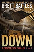 Down (A Project Eden Thriller Book 7)