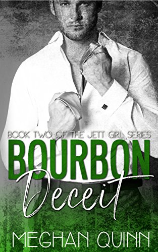 Bourbon Deceit (The Jett Girl Series Book 2)