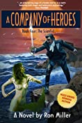 A Company of Heroes Book Four: The Scientist