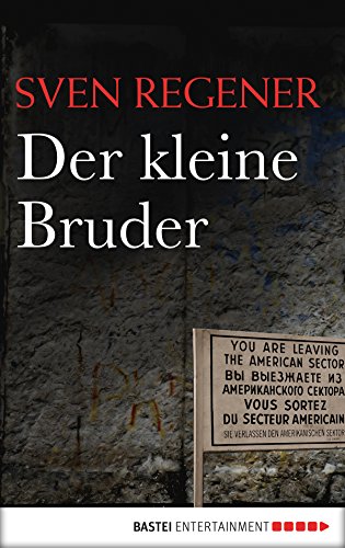 Der kleine Bruder: Roman (Die Lehmann-Trilogie 3) (German Edition)