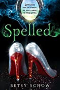 Spelled (The Storymakers Book 1)