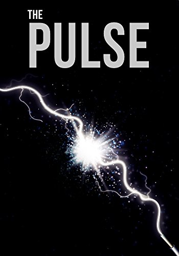 The Pulse Origins: An EMP Prepper Survival Tale (The Pulse: An EMP Prepper Survival Tale Book 1)