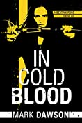 In Cold Blood (A Beatrix Rose Thriller Book 1)