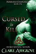 Cursed to Kill (Inherited Damnation Book 1)