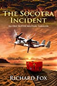 The Socotra Incident (Eric Ritter Spy Thriller Book 3)