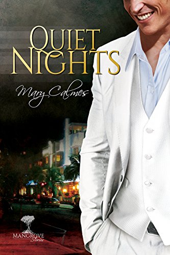 Quiet Nights (Mangrove Stories Book 2)