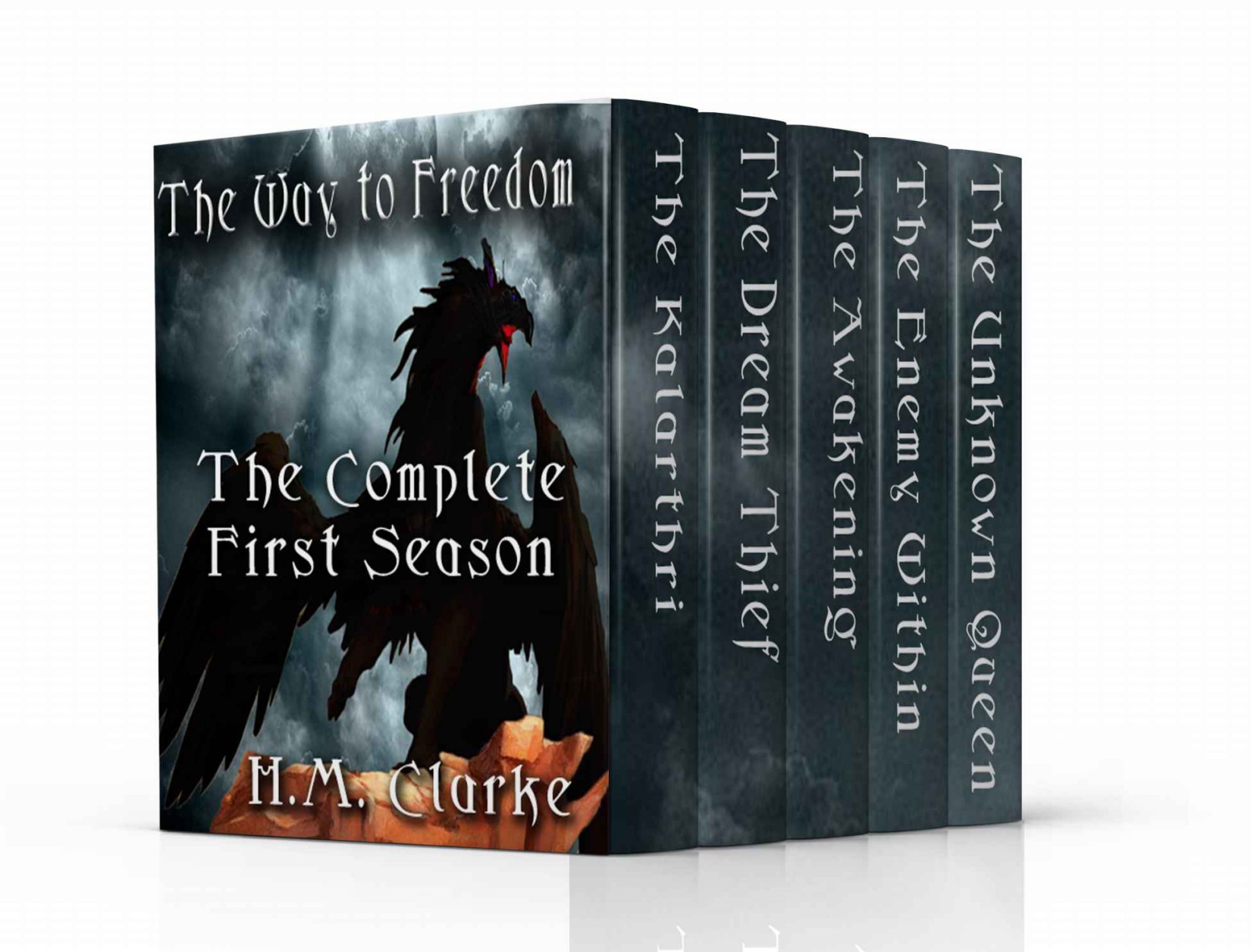 The Way to Freedom: The Complete Season One (Books 1-5) Digital Boxed Set: (The Way to Freedom Omnibus Book 1)