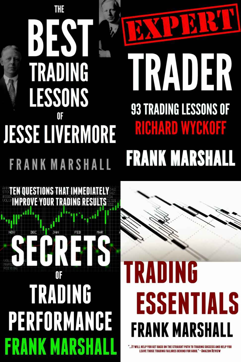 Trading for a Living (4 Books in 1): Jesse Livermore, Richard Wyckoff, Trading Essentials, and Secrets of Trading Performance