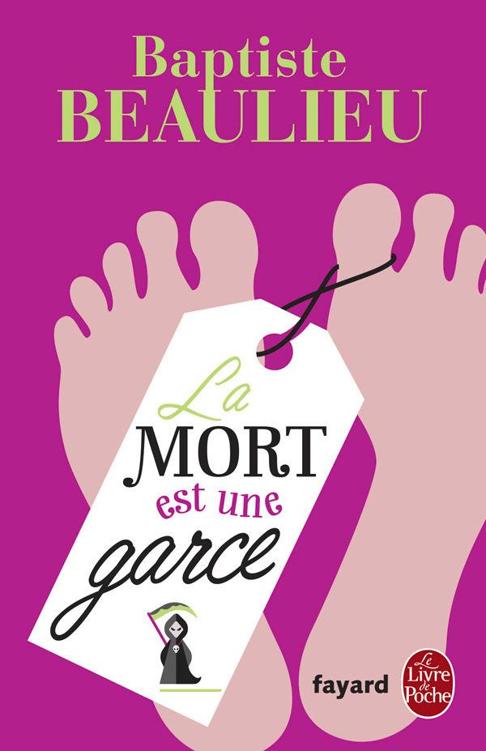 La Mort est une garce (French Edition)