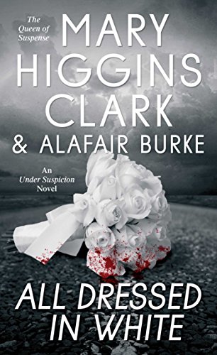 All Dressed in White: An Under Suspicion Novel