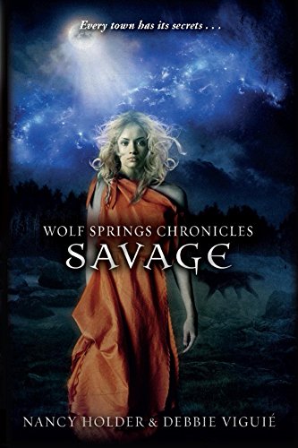 Savage (Wolf Springs Chronicles Book 3)