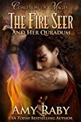 The Fire Seer and Her Quradum (Coalition of Mages Book 2)