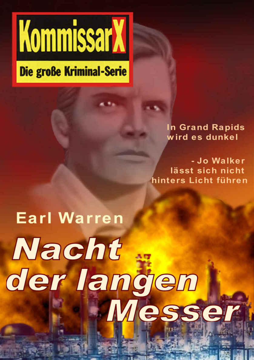 Die Nacht der langen Messer: Kommissar X (Kommissar X Edition Earl Warren 2) (German Edition)