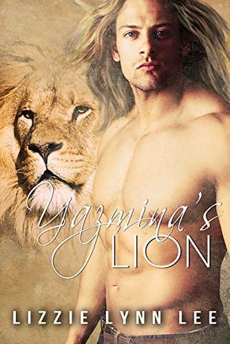 Yazmina's Lion (Lions of the Serengeti Book 4)