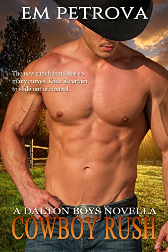 Cowboy Rush (The Dalton Boys Book 5)