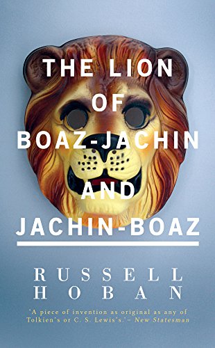 The Lion of Boaz-Jachin and Jachin-Boaz (Valancourt 20th Century Classics)