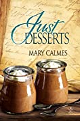 Just Desserts (Tales of the Curious Cookbook Book 5)