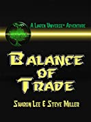 Balance of Trade (Liaden Universe Book 3)